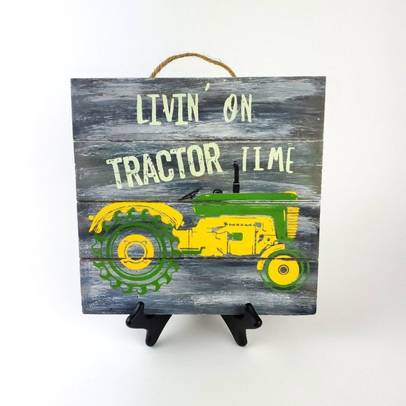 Livin' On Tractor Time Hobbiest Wall Hanging 10 x 10 So Sweet from Farm Country - Picture 1 of 3